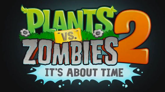 PopCap承诺《植物大战僵尸2》7月登陆App Store